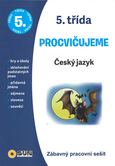 Obrázok Český jazyk 5. třída procvičujeme - Zába