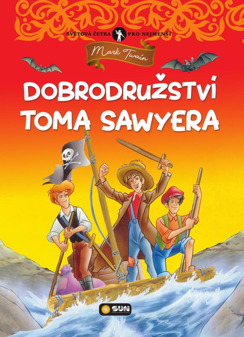 Obrázok Dobrodružství Toma Sawyera - Světová četba pro nejmenší