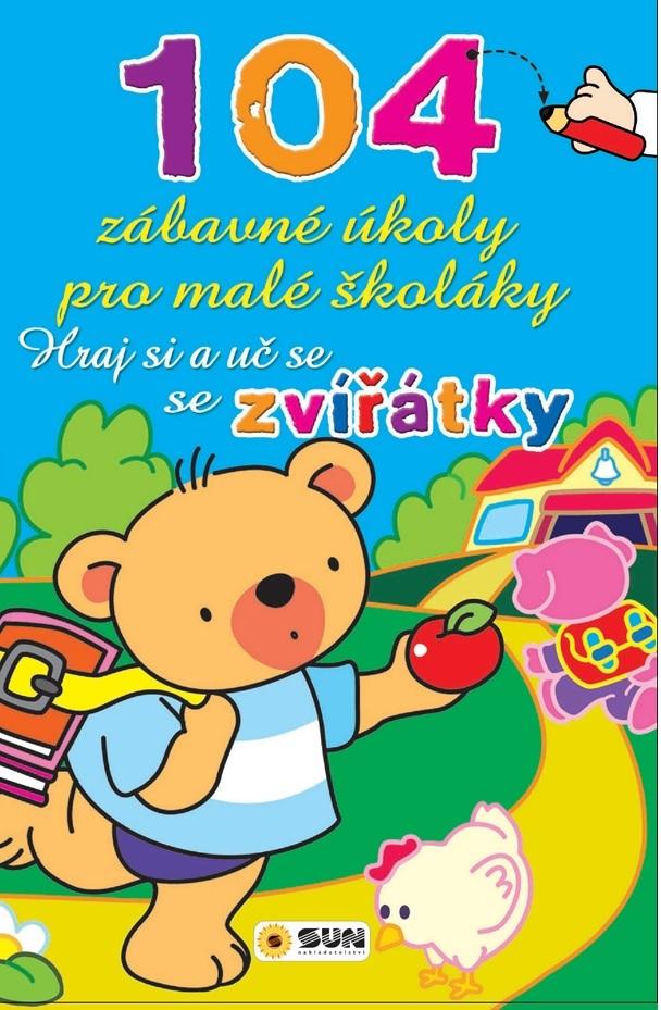 Obrázok Hraj si a uč se se zvířátky - 104 zábavné úkoly pro malé školáky