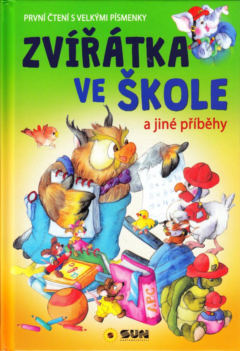 Obrázok Zvířatka ve škole a jiné příběhy - První čtení s velkými písmenky