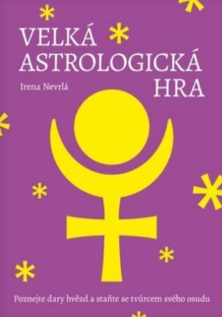 Obrázok Velká astrologická hra - Poznejte dary hvězd a staňte se tvůrcem svého osudu