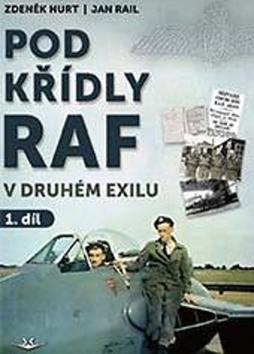 Obrázok Pod křídly RAF v druhém exilu 1. díl