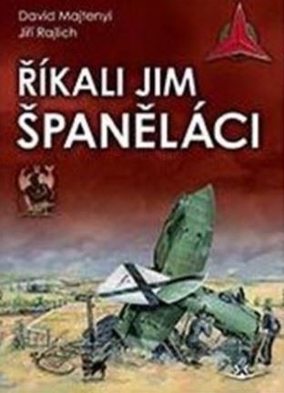 Obrázok Říkali jim španěláci