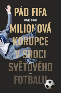 Obrázok Pád FIFA. Milionová korupce v srdci světového fotbalu