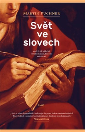 Obrázok Svět ve slovech aneb O síle příběhů utvářet národy, historii a civilizaci
