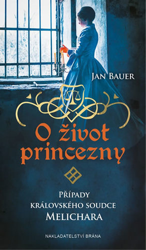 Obrázok O život princezny - Případy královského soudce Melichara
