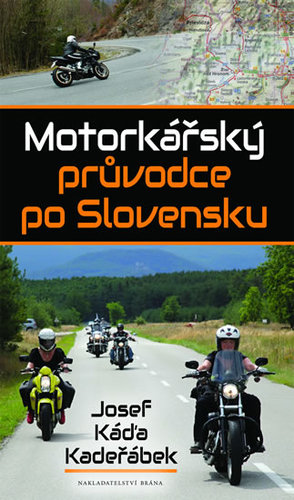 Obrázok Motorkářský průvodce po Slovensku CZ