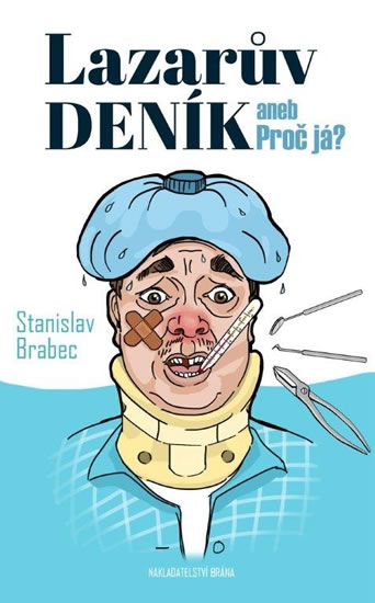 Obrázok Lazarův deník aneb Proč já?