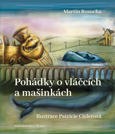 Obrázok Pohádky o vláčcích a mašinkách