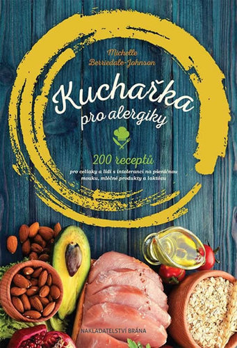 Obrázok Kuchařka pro alergiky - 200 receptů pro celiaky a lidi s intolerancí na pšeničnou mouku, mléčné produkty a laktózu