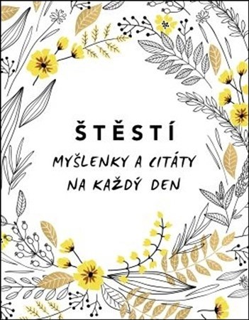 Obrázok Štěstí - Myšlenky a citáty na každý den