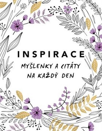 Obrázok Inspirace - Myšlenky a citáty na každý d