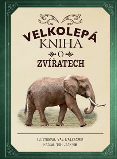 Obrázok Velkolepá kniha o zvířatech