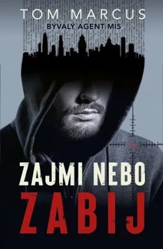 Obrázok Zajmi, nebo zabij