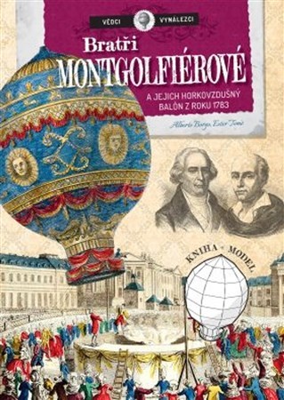 Obrázok Vědci a vynálezy - Bratři Mongolfierovi