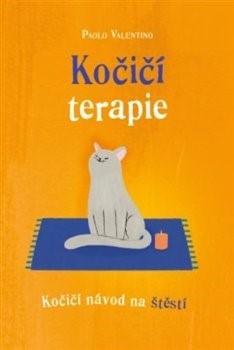 Obrázok Kočičí terapie - Kočičí návod na štěstí