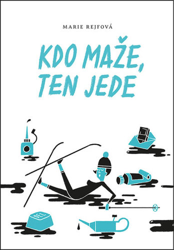 Obrázok Kdo maže, ten jede