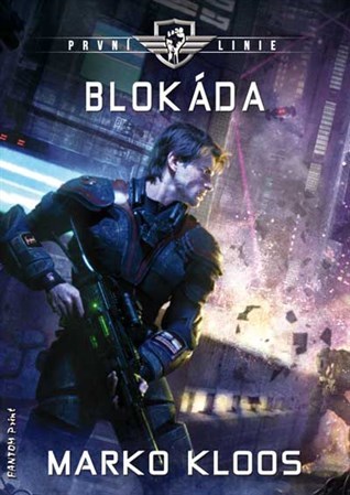 Obrázok První linie 2 - Blokáda