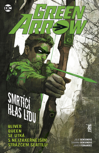 Obrázok Green Arrow 7 - Smrtící hlas lidu