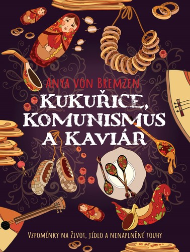 Obrázok Kukuřice, komunismus a kaviár