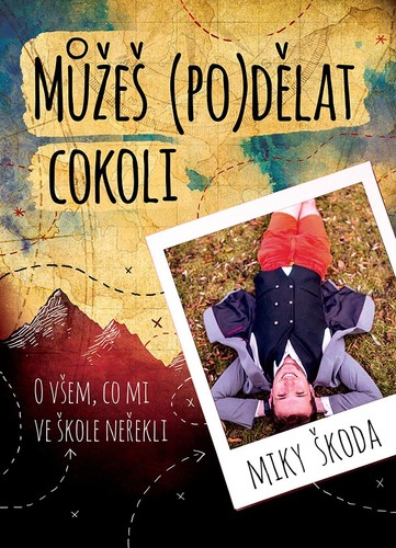 Obrázok Můžeš (po)dělat cokoli