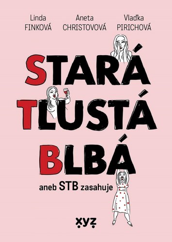 Obrázok Stará, tlustá, blbá