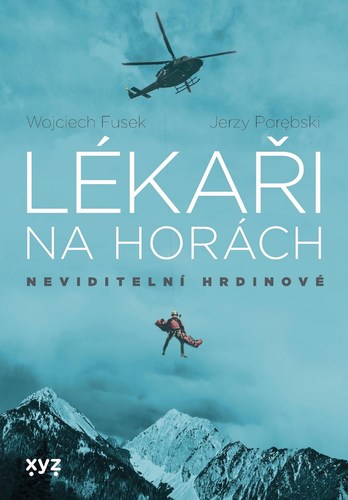 Obrázok Lékaři na horách: neviditelní hrdinové