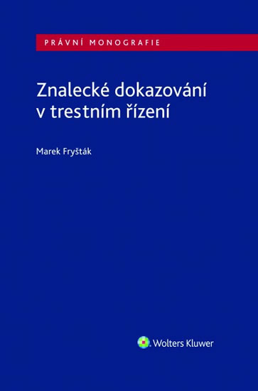 Obrázok Znalecké dokazování v trestním řízení