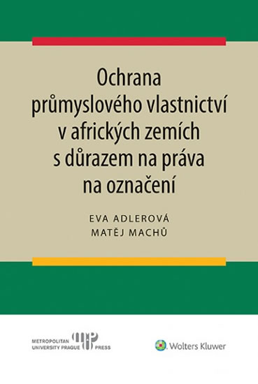 Obrázok Ochrana průmyslového vlastnictví v afrických zemích s důrazem na práva na označení