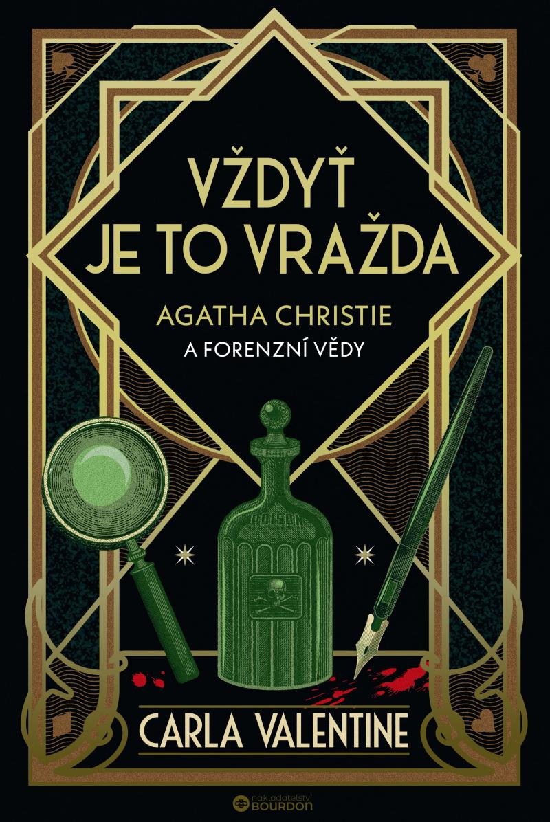 Obrázok Vždyť je to vražda: Agatha Christie a forenzní vědy