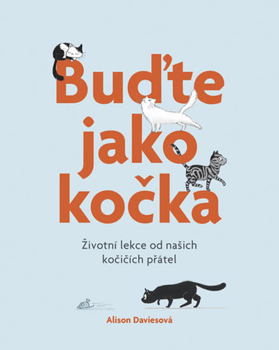 Obrázok Buďte jako kočka
