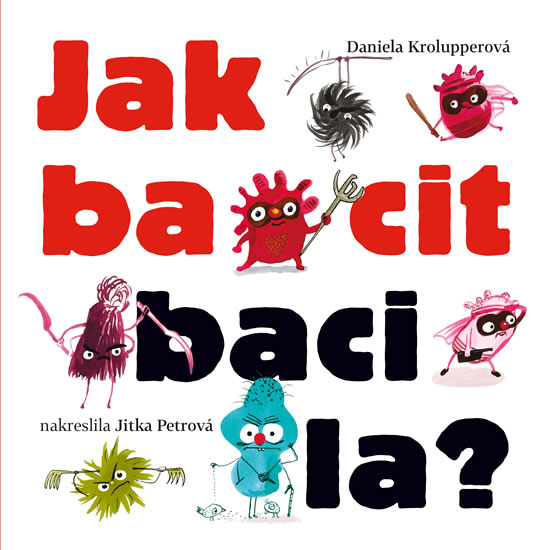 Obrázok Jak bacit bacila