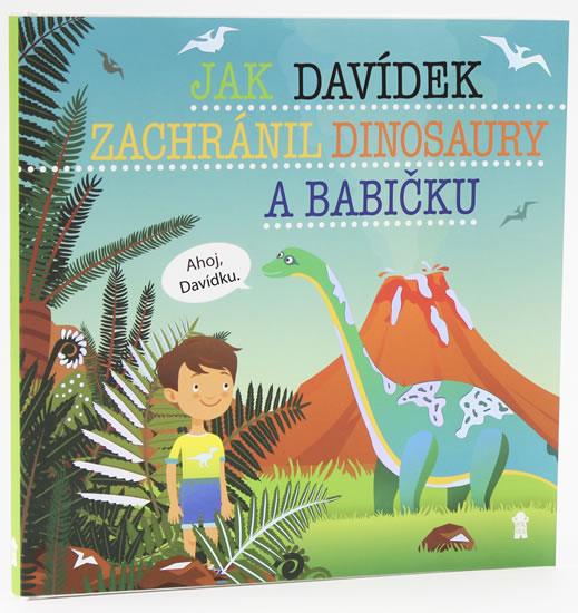 Obrázok Jak Davídek zachránil dinosaury a babičk