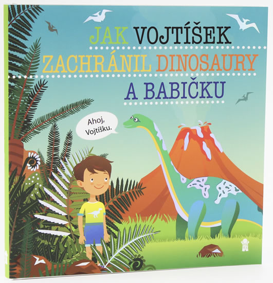 Obrázok Jak Vojtíšek zachránil dinosaury a babič