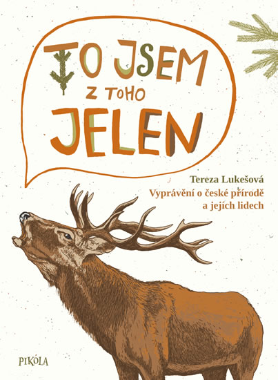 Obrázok To jsem z toho jelen - Vyprávění o české