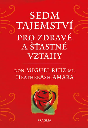 Obrázok Sedm tajemství pro zdravé a šťastné vzta