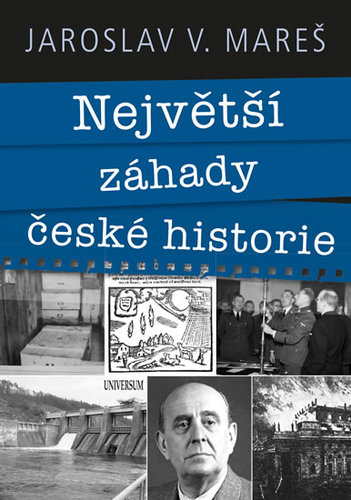 Obrázok Největší záhady české historie