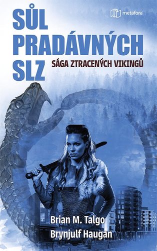 Obrázok Sůl pradávných slz - Sága ztracených Vik