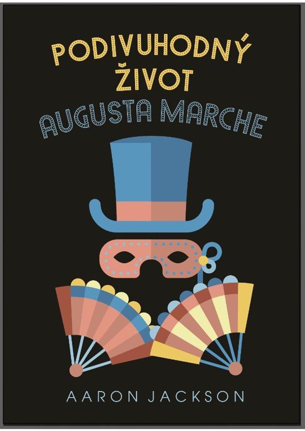 Obrázok Podivuhodný život Augusta Marche