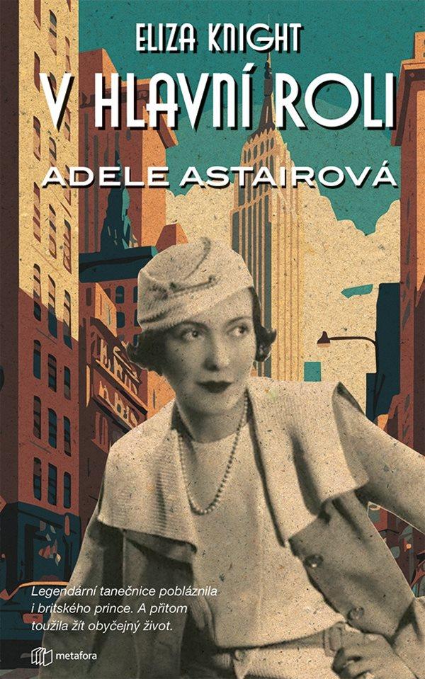 Obrázok V hlavní roli Adele Astairová
