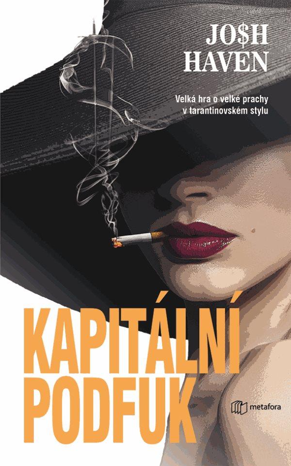 Obrázok Kapitální podfuk - Velká hra o velké prachy v tarantinovském stylu