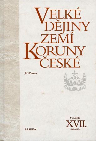 Obrázok Velké dějiny zemí Koruny české XVII. 1948 - 1956