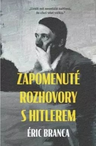 Obrázok Zapomenuté rozhovory s Hitlerem