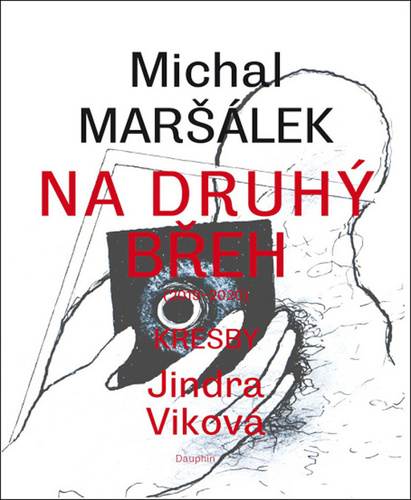 Obrázok Na druhý břeh (2020-2021)