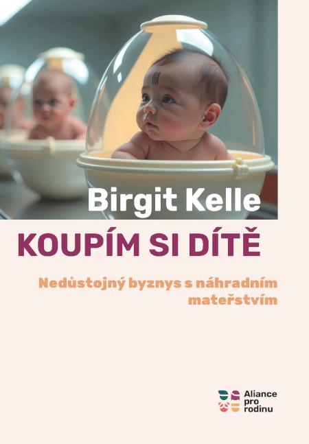 Obrázok Koupit si dítě - Nedůstojný byznys s náhradním mateřstvím
