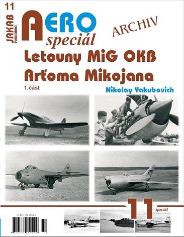 Obrázok AEROspeciál 11 - Letouny MiG OKB Arťoma Mikojana 1.část