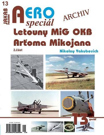 Obrázok AEROspeciál 13 - Letouny MiG OKB Arťoma Mikojana 2. část