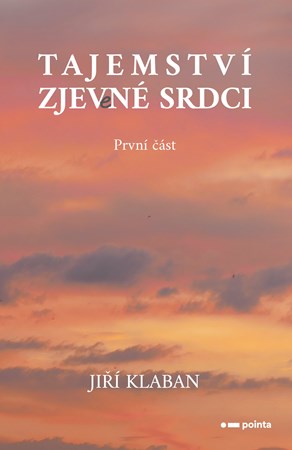 Obrázok Tajemství zjev(e)né srdci - 1. část