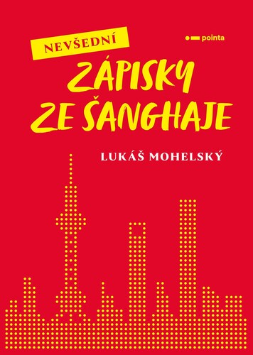 Obrázok Nevšední zápisky ze Šanghaje