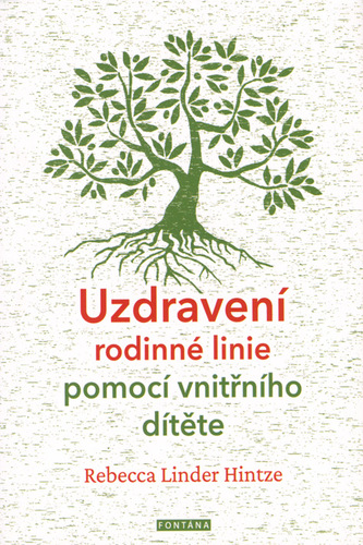 Obrázok Uzdravení rodinné linie pomocí vnitřního dítěte